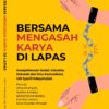 Bersama Mengasah Karya di Lapas