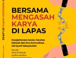 Bersama Mengasah Karya di Lapas