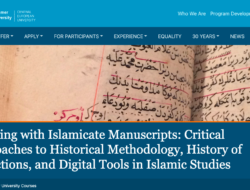 Understanding Islamicate Manuscripts: Critical Approaches, Collection History, and Digital Tools