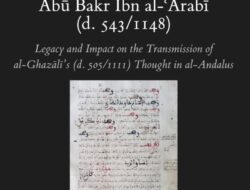 Warisan dan Dampak pada Transmisi Pemikiran al-Ghazālī di al-Andalus
