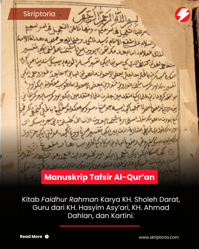 Manuskrip Tafsir Al-Quran Karya KH. Sholeh Darat: Kitab Faidhur Rahman