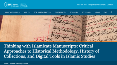 Understanding Islamicate Manuscripts: Critical Approaches, Collection History, and Digital Tools