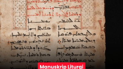 Manuskrip Liturgi Paskah dalam Tradisi Syriac